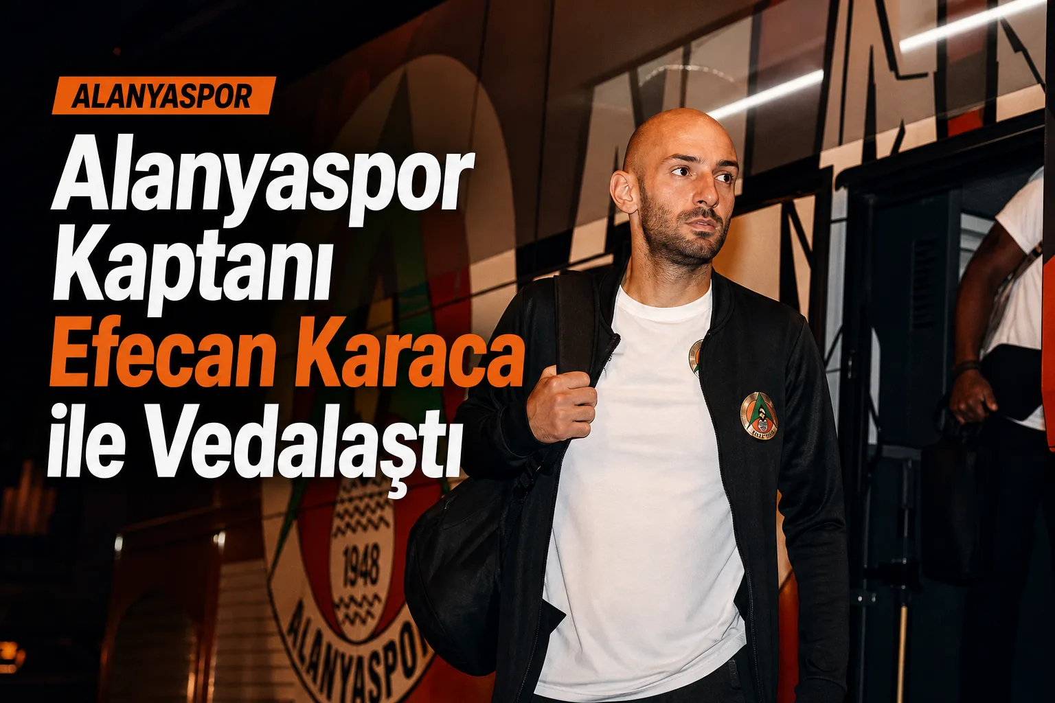 Alanyaspor Kaptanı Efecan Karaca ile Vedalaştı