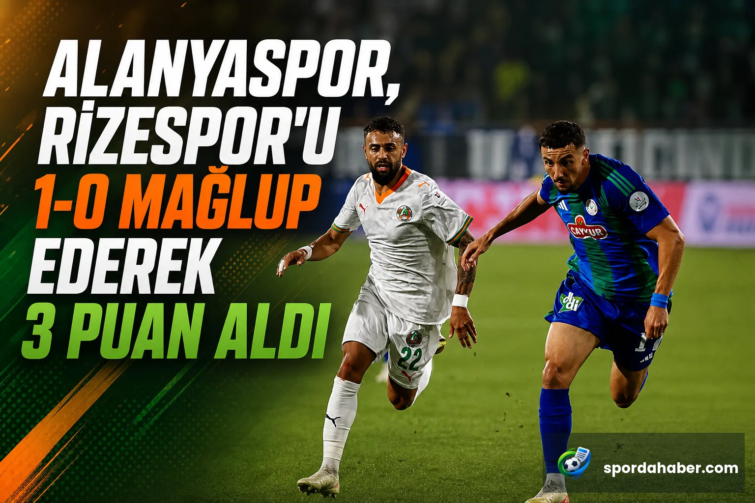 Alanyaspor, Rizespor'u 1-0 Mağlup Ederek 3 Puan Aldı
