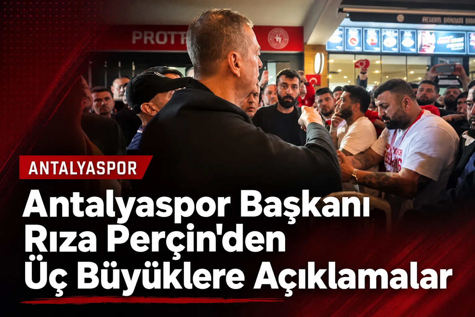 Antalyaspor Başkanı Rıza Perçin'den Üç Büyüklere Açıklamalar