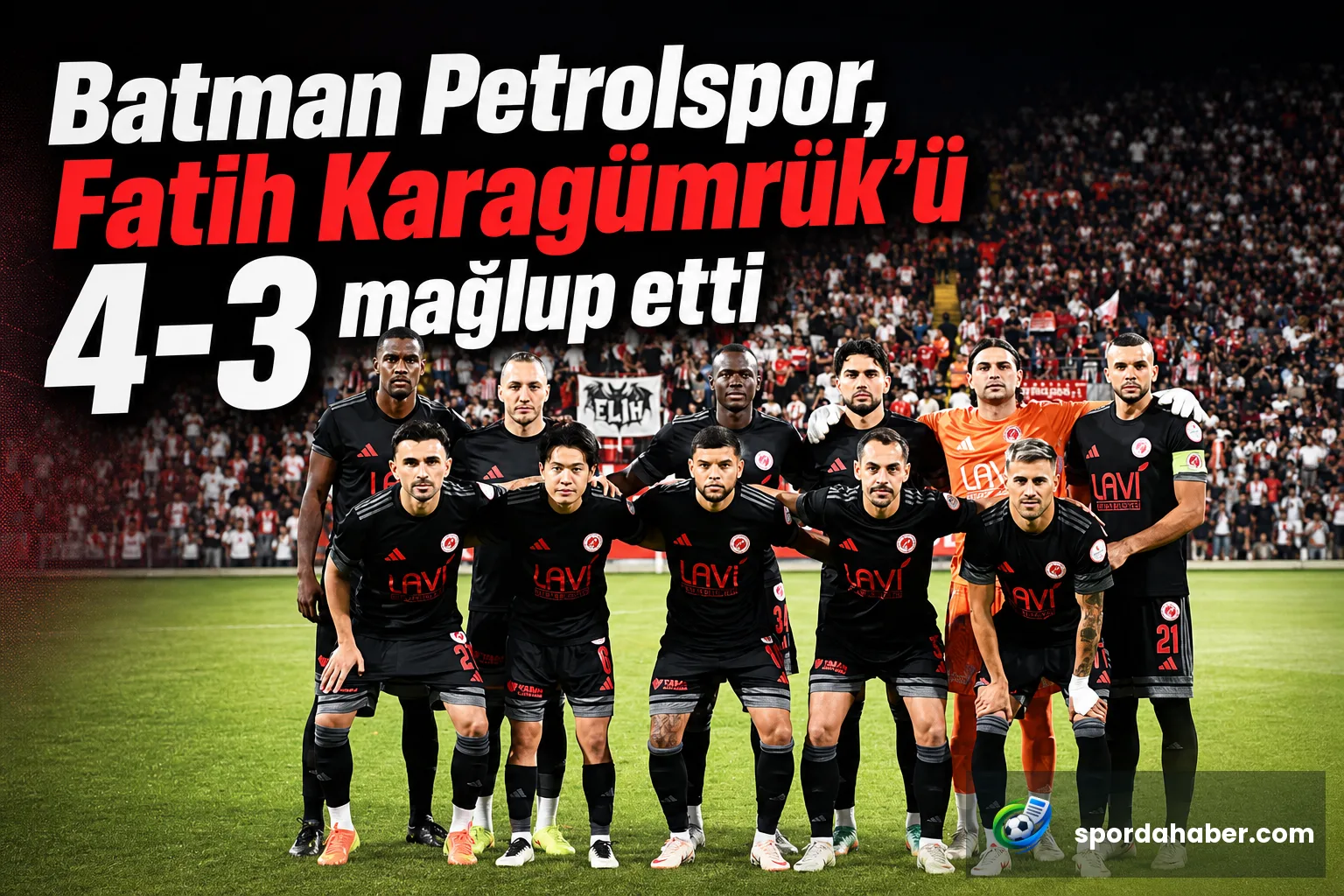 Batman Petrolspor, Fatih Karagümrük'ü 4-3 mağlup etti
