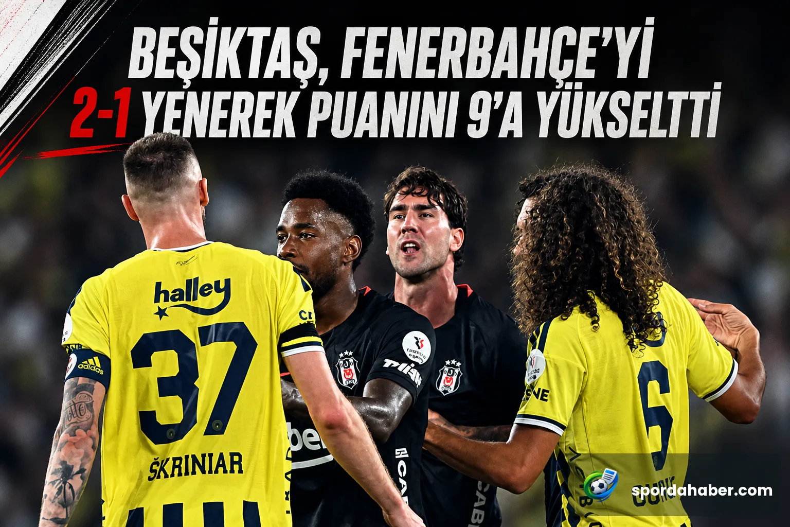 Beşiktaş, Fenerbahçe'yi 2-1 Yenerek Puanını 9'a Yükseltti