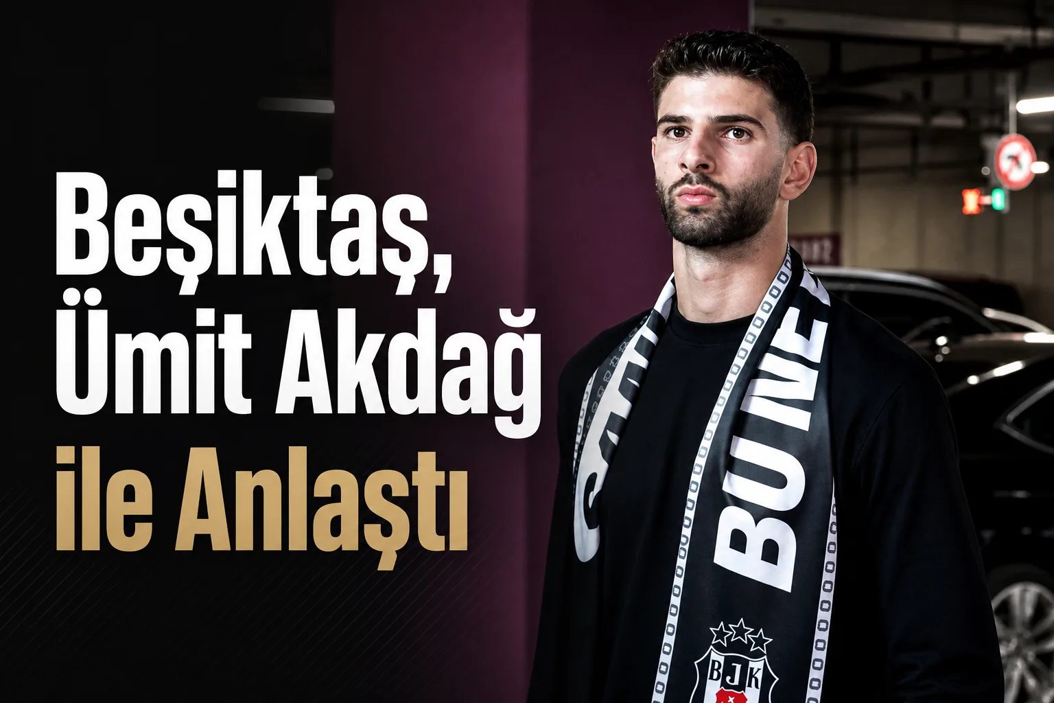 Beşiktaş, Ümit Akdağ ile Anlaştı