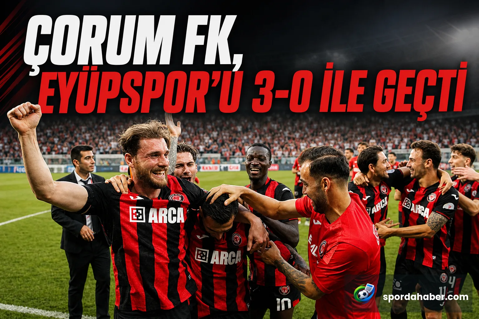 Çorum FK, Eyüpspor'u 3-0 ile geçti