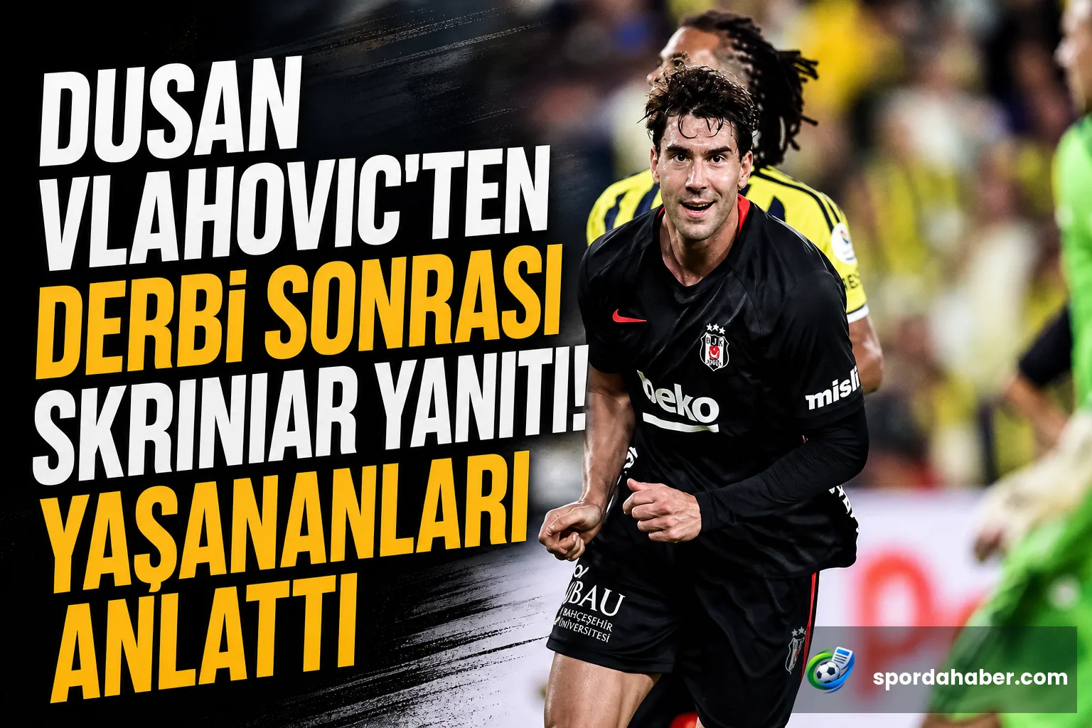 Dusan Vlahovic'ten derbi sonrası Skriniar yanıtı! Yaşananları anlattı