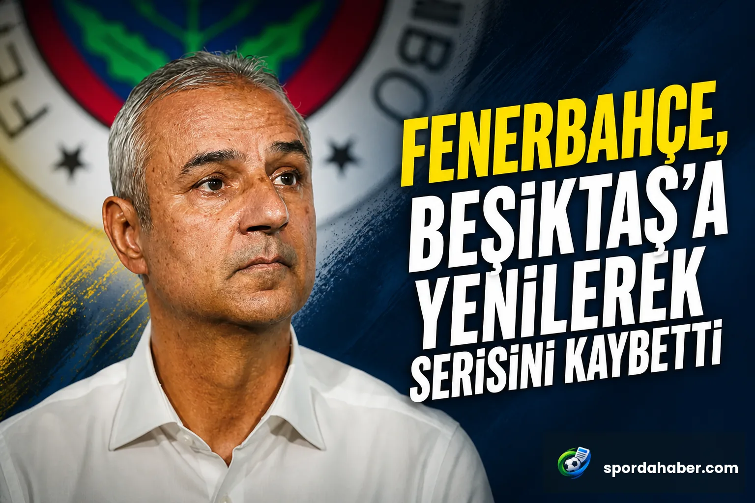 Fenerbahçe, Beşiktaş'a Yenilerek Serisini Kaybetti