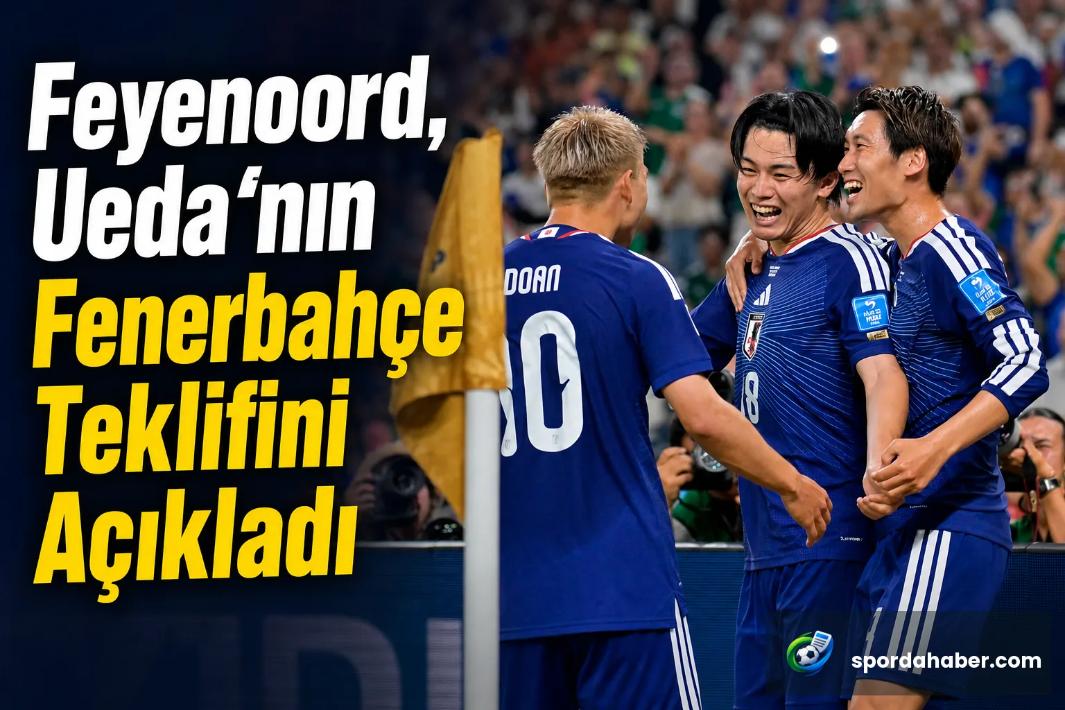 Feyenoord, Ueda'nın Fenerbahçe Teklifini Açıkladı