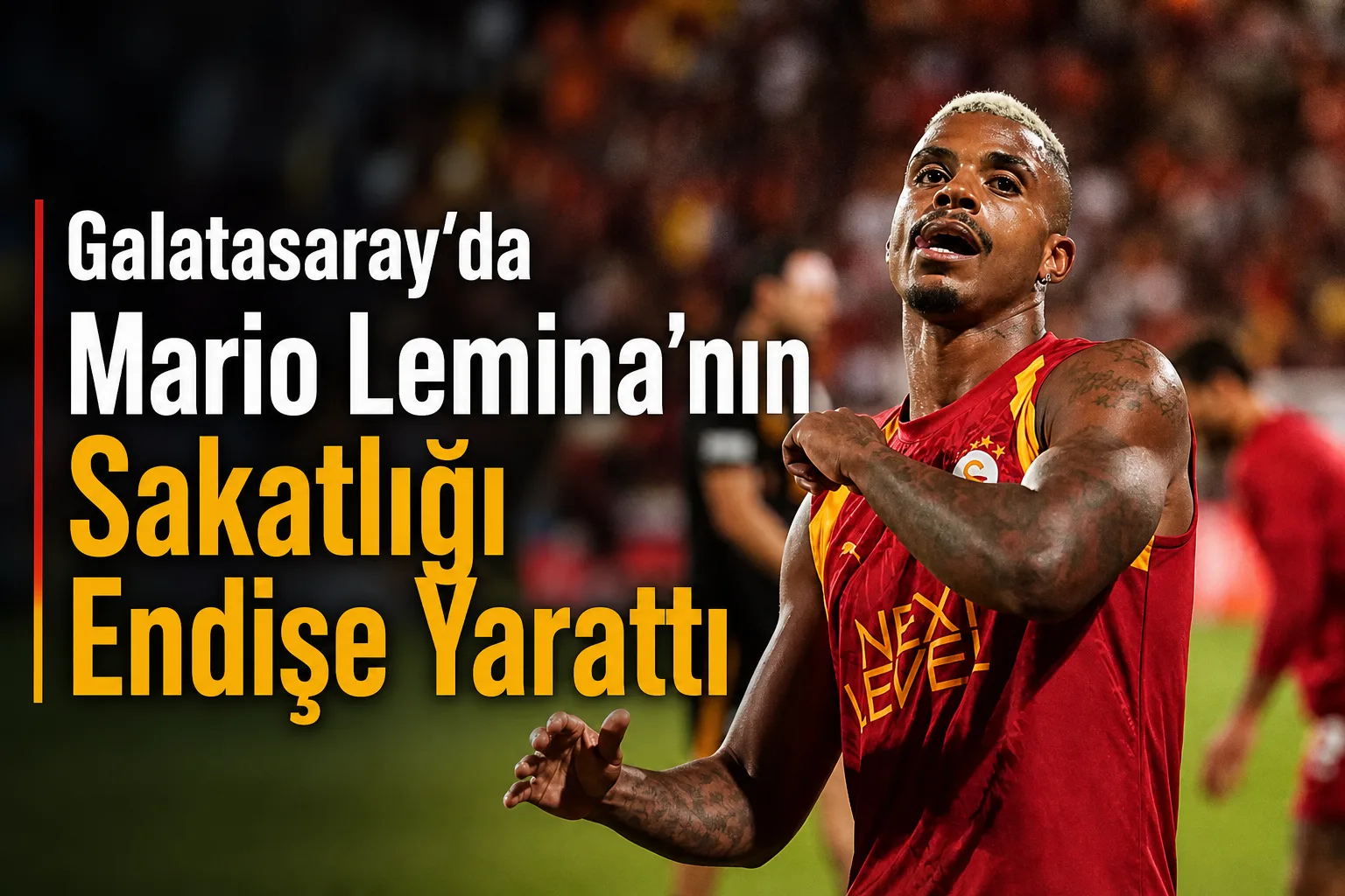 Galatasaray'da Mario Lemina'nın Sakatlığı Endişe Yarattı