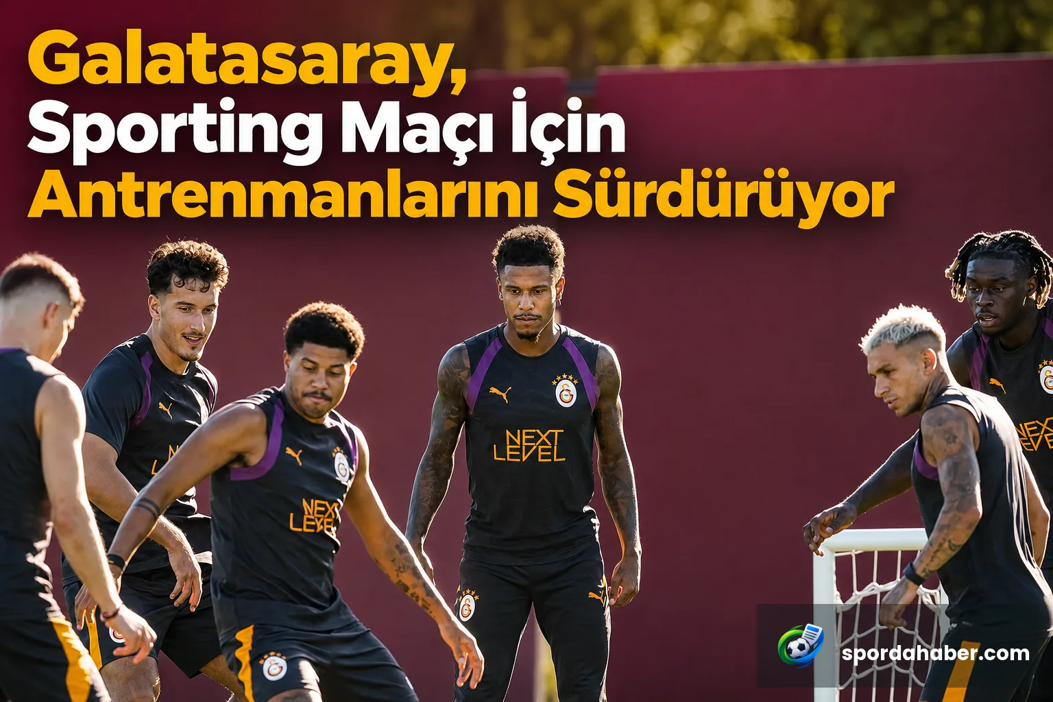 Galatasaray, Sporting Maçı İçin Antrenmanlarını Sürdürüyor