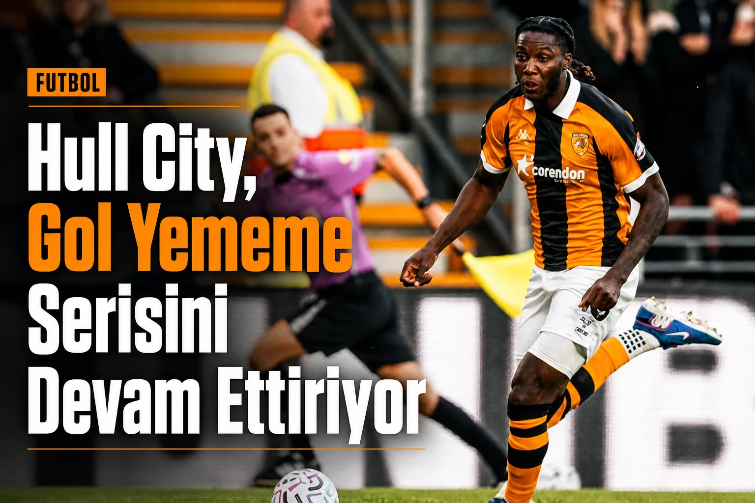 Hull City, Gol Yememe Serisini Devam Ettiriyor