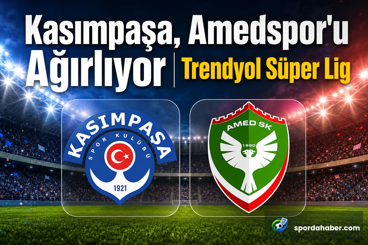 Kasımpaşa, Amedspor'u Ağırlıyor | Trendyol Süper Lig