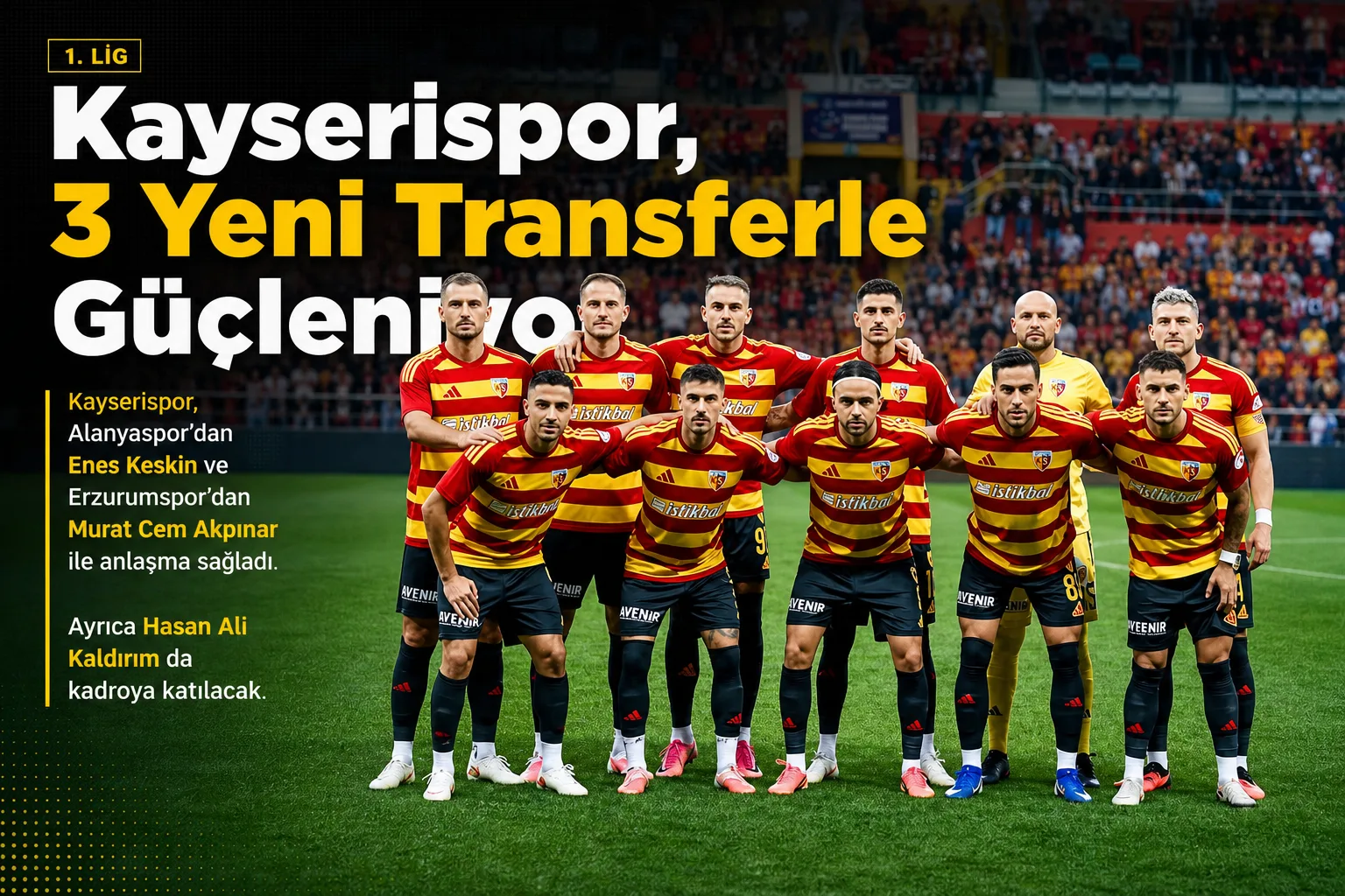Kayserispor, 3 Yeni Transferle Güçleniyor