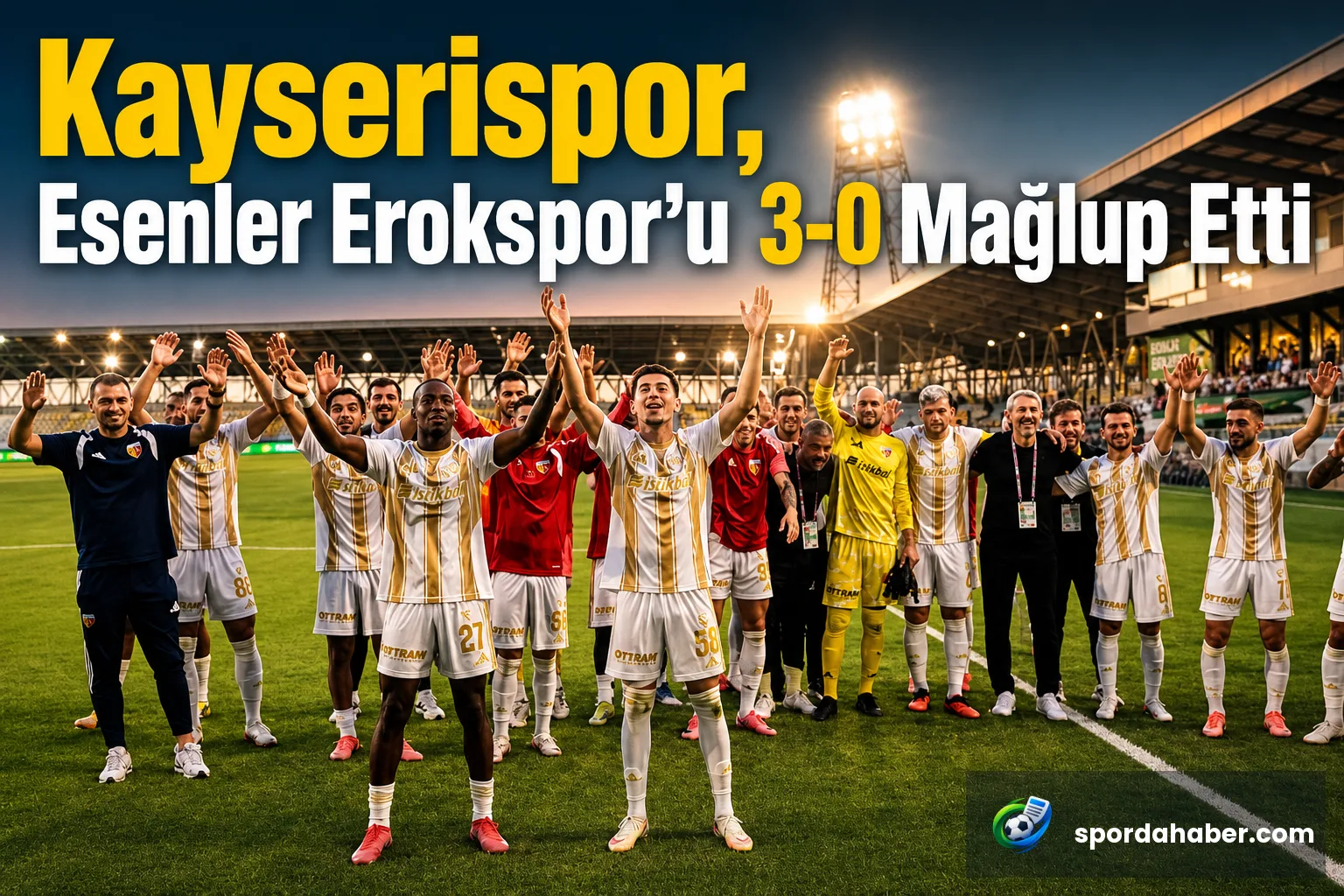 Kayserispor, Esenler Erokspor'u 3-0 Mağlup Etti