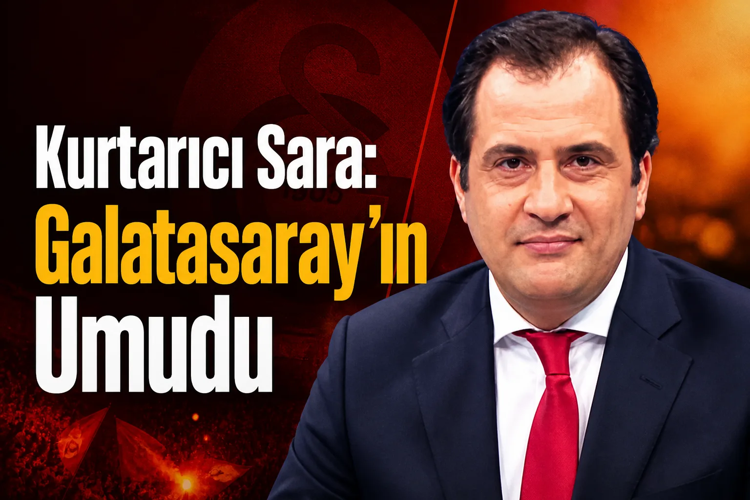 Kurtarıcı Sara: Galatasaray'ın Umudu