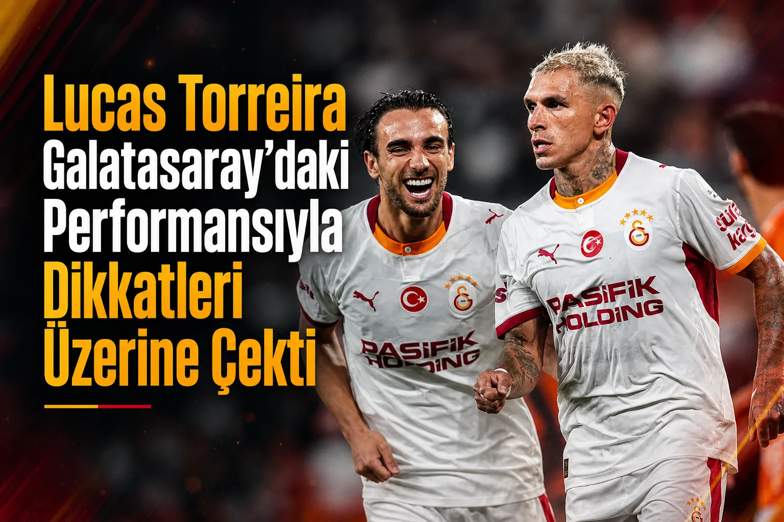 Lucas Torreira Galatasaray'daki Performansıyla Dikkatleri Üzerine Çekti