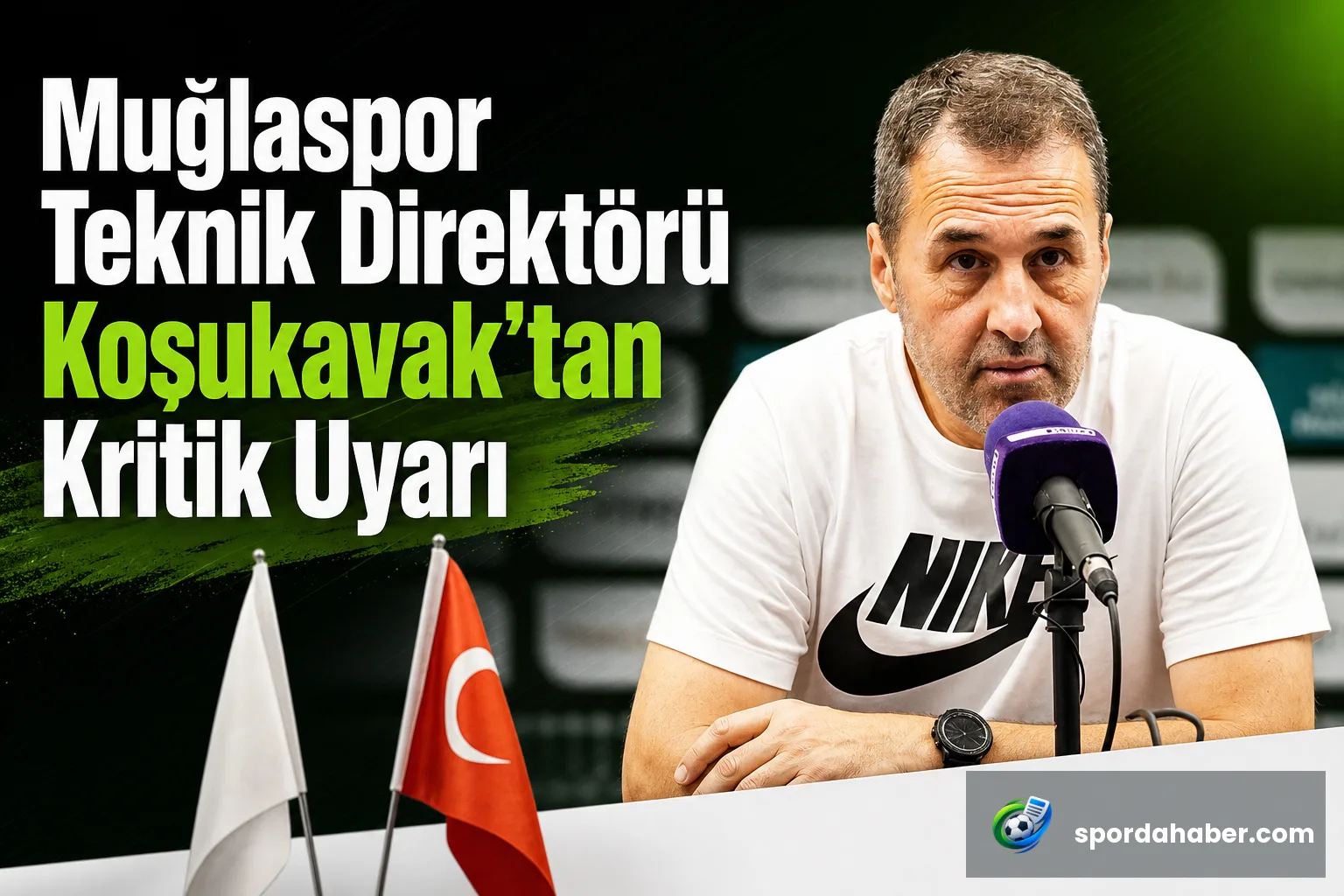 Muğlaspor Teknik Direktörü Koşukavak'tan Kritik Uyarı