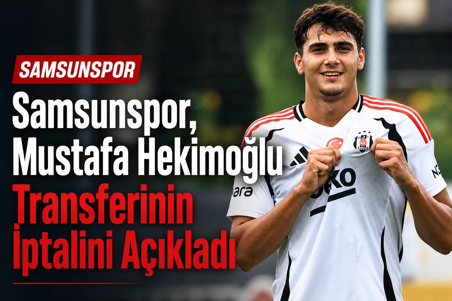 Samsunspor, Mustafa Hekimoğlu Transferinin İptalini Açıkladı