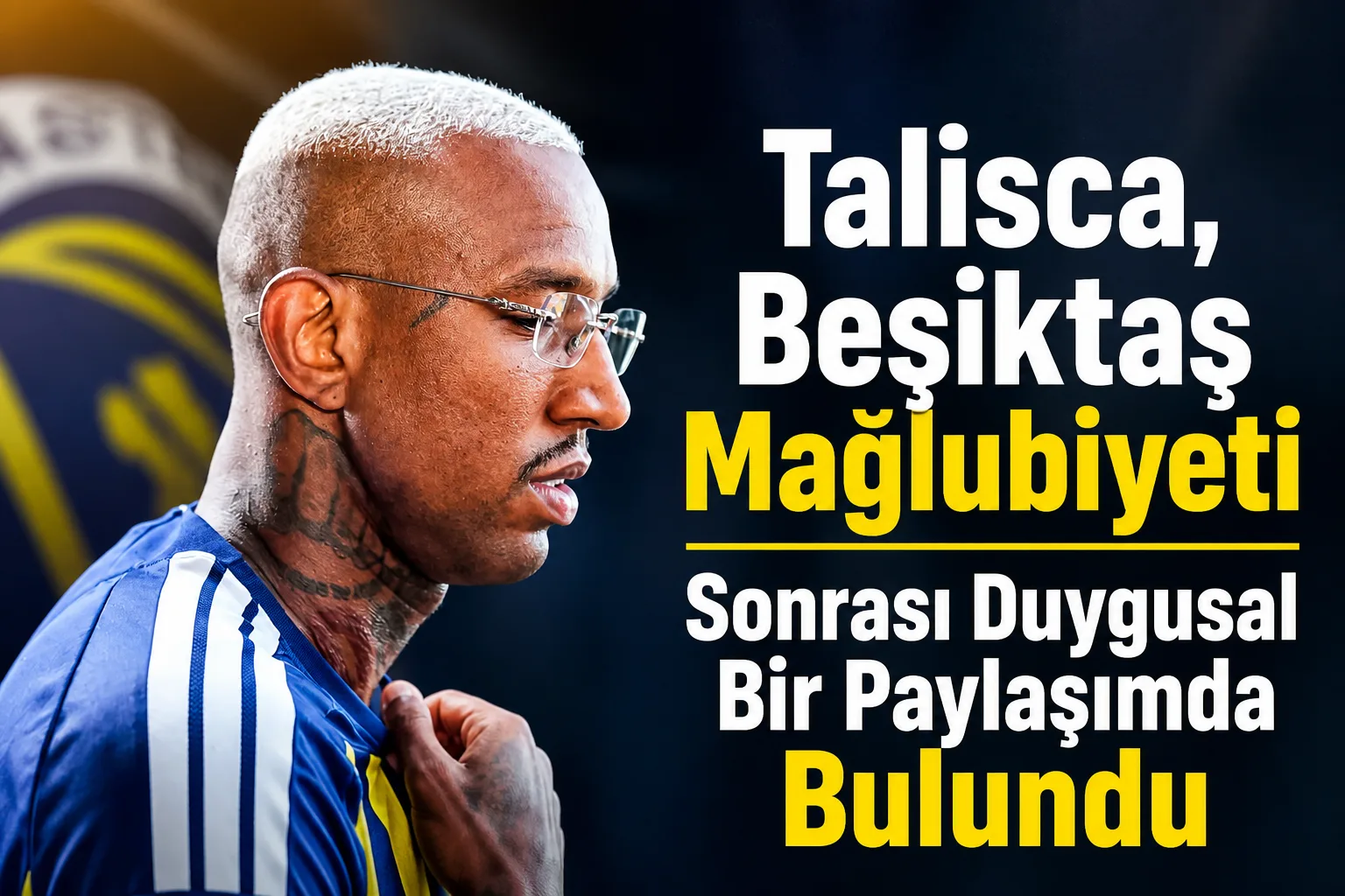 Talisca, Beşiktaş Mağlubiyeti Sonrası Duygusal Bir Paylaşımda Bulundu