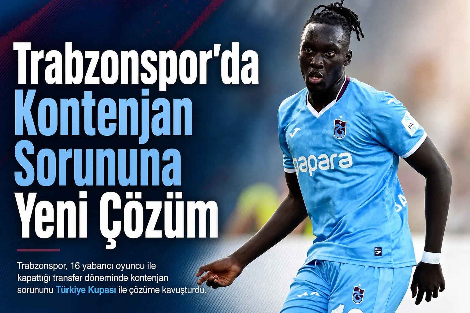 Trabzonspor'da Kontenjan Sorununa Yeni Çözüm